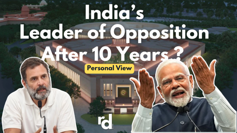 A Personal Take on the Appointment of India’s Leader of Opposition in 2024