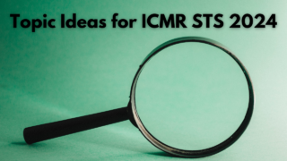 Topic Ideas for ICMR STS 2024